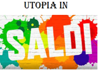 L’Utopia in saldo