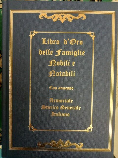 Edizione 2024 del Libro d’oro delle famiglie nobili e notabili